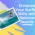 How Long Should You Stand on a Balance Board? Tips and Recommendations